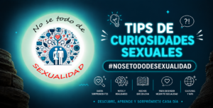 TIPS CURIOSIDADES SEXUALES