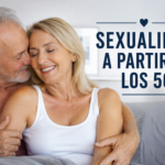 SEXUALIDAD A PARTIR DE LOS 50