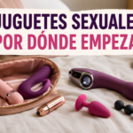 JUGUETES SEXUALES: POR DÓNDE EMPEZAR