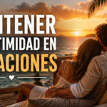 MANTENER LA INTIMIDAD EN VACACIONES